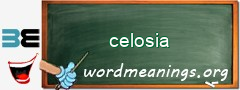 WordMeaning blackboard for celosia